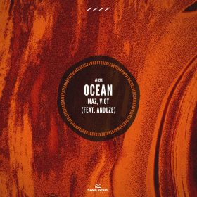 Anduze, Maz (BR), Viot - Ocean (feat. Anduze) [Dawn Patrol Records]