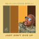 Brian Alexander Morgan - Just Don't Give Up [Bayacou Records]