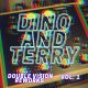 Dino and Terry - Double Vision Reworks Vol. 1 [bandcamp]