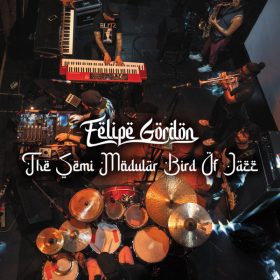Felipe Gordon - The Semi Modular Bird Of Jazz (Ft Paula Pera) [Local Talk]