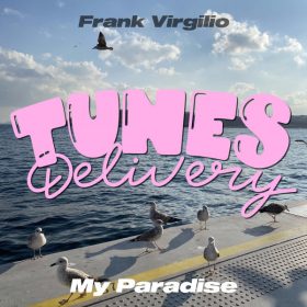 Frank Virgilio - My Paradise [Tunes Delivery]