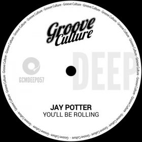 Jay Potter - You'll Be Rolling [Groove Culture Deep]