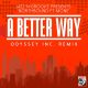 Jazz-N-Groove, Northbound, Mone - A Better Way (Odyssey Inc, Remix) [Bassline Records]