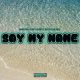 ManyFew, Husky - Say My Name [ManyFew Records]