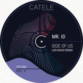 Mr. ID - Side Of Us (Luis Radio Remix) [CATELE RECORDINGS]