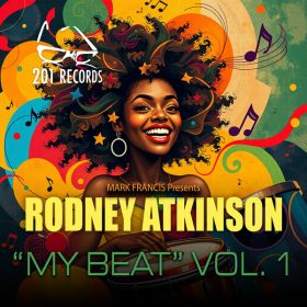 Rodney Atkinson - My Beat Vol.1 [201 Records]