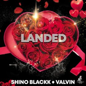 Shino Blackk, Valvin - Landed [New Generation Records]
