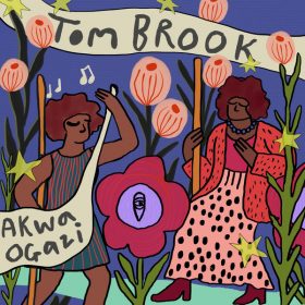 Tom Brook - Akwa Ogazi [MoBlack Records]
