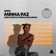 Arya - Minha Paz (Afro Pupo & Xtremo Soul Remixes) [Afrocracia Records]