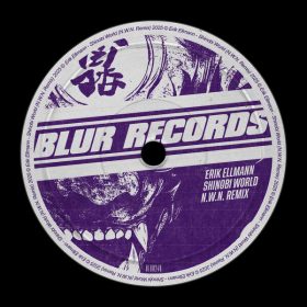 Erik Ellmann - Shinobi World (N.W.N. Remix) [Blur Records]