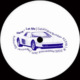 Harre - Let Me [Peppermint Jam Records]
