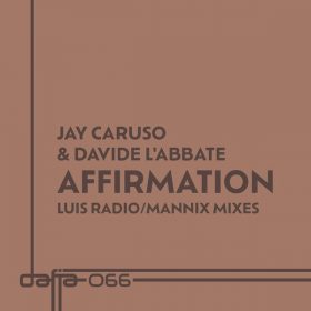 Jay Caruso, Davide LAbbate - Affirmation [Dafia Records]