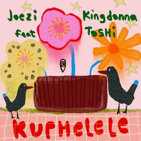 Joezi, KingDonna, Toshi - Kuphelele [MoBlack Records]
