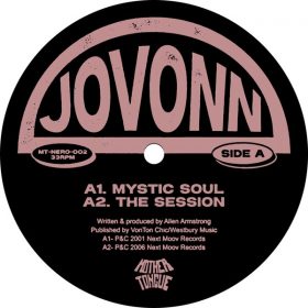 Jovonn, Dawn Nicole - Mystic Soul, the Session, What About, Heads Are Dancing [Mother Tongue Records]