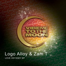 Logo Alloy, Zam T - Love Odyssey EP [Vibe Me To The Moon]