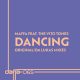 Maffa, The Vito Tones - Dancing [Dafia Records]