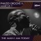 Phazed Groove, Marcus T - The Man I Am Today [KARBON RECORDS]