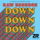 Raw Essence - Down Down Down AW L1