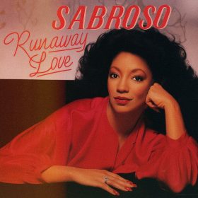 Sabroso - Runaway Love [AWMusic UK]