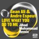 Sean Ali, Andre Espeut - Love What You Do To Me (Jihad Muhammad Remix) [Makin Moves]