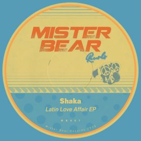 Shaka - Latin Love Affair [Mister Bear Records]