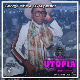 George Vibe & KG Superstar - UTOPIA [House Tribe Records]