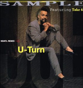 Joe Sample feat Take 6 - U Turn (NDATL Remix) [bandcamp]