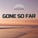 Jordan Pope - Gone So Far [Camouflage Music]