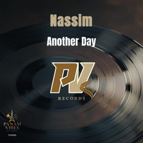 Nassim - Another Day [Panam Vibes Records]