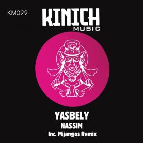 Nassim - Yasbely [KINICH music]