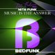 Pat Bedeau, Nita Funk - Music Is The Answer [Bedfunk]