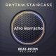 Rhythm Staircase - Afro Borraco [Beat-Room Records]