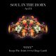 Soul In The Horn, Koojo The Artist, Chiqo Casidi - Feel [Soul In The Horn]