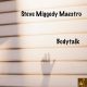 Steve Miggedy Maestro - Bodytalk [Miggedy Entertainment]