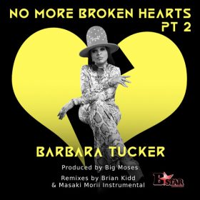 Barbara Tucker - No More Broken Hearts Part 2 [BStar Music Group]