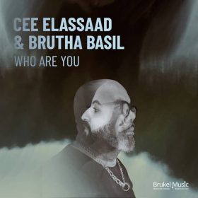 Brutha Basil, Cee ElAssaad - Who Are You [Brukel Music]