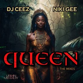 DJ CEEZ, NIKI GEE - Queen [New Generation Records]