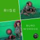 Dave Maze, Spike Rebel feat. Burd Wordog - Rise [bandcamp]