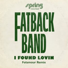 Fatback Band - I Found Lovin (Folamour Extended Remix) [Cosmos Records]