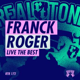 Franck Roger - Live The Best [Real Tone Records]