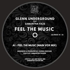 Glenn Underground feat. Samantha Faze - Feel The Music [bandcamp]