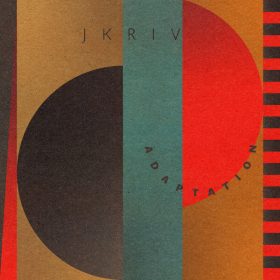 JKriv - Adaptation [Rocksteady Disco]