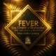 Juan Laya, Jorge Montiel, Nolita Golding - Fever [Imagenes]