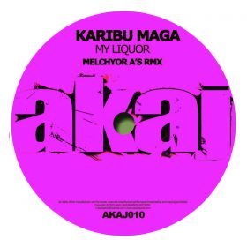 Karibu Maga - My Liquor [AKAJ]