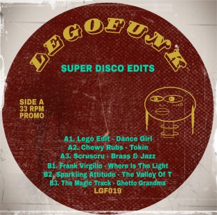 Lego Edit - LGF 019 Super Disco Edits [bandcamp]