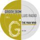 Luis Radio - The Man Who [Groovebom Records]