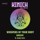 Nassim, Unqle Chriz - Whispers Of Your Body [KINICH music]