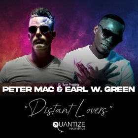 Peter Mac, Earl W. Green - Distant Lovers [Quantize Recordings]