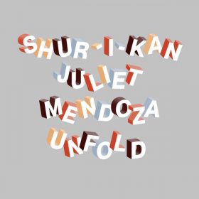 Shur-I-Kan & Juliet Mendoza - Unfold [Lazy Days Recordings]