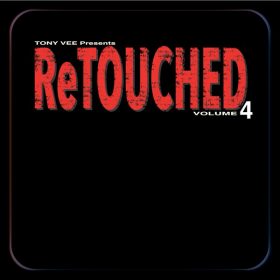 TONY VEE - ReTouched Vol.4 [ClubLife Music]